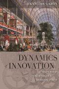 Dynamics of Innovation: The Expansion of Technology in Modern Times