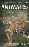 1111 Amazing Facts about Animals