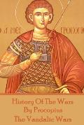 History of the Wars by Procopius - The Vandalic Wars