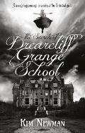 Secrets of Drearcliff Grange School