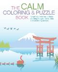 The Calm Coloring & Puzzle Book