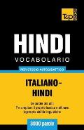 Vocabolario Italiano-Hindi per studio autodidattico - 3000 parole