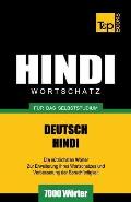 Wortschatz Deutsch-Hindi f?r das Selbststudium - 7000 W?rter