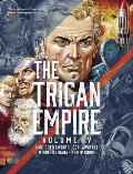 The Rise and Fall of the Trigan Empire, Volume IV