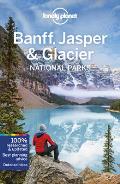 Lonely Planet Banff Jasper & Glacier National Parks 5th edition