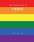 Little Book of Pride Love Is Love