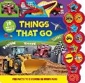 Things That Go: Interactive Children's Sound Book with 10 Buttons