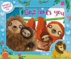 God Loves You Just the Way You Are [With Sloth Toy]