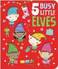 5 Busy Little Elves