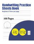 Handwriting Practice Sheets Book (Beginners 9 lines per page): 100 basic handwriting practice sheets for children aged 3 to 7: This book contains suit