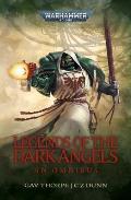 Legends of the Dark Angels Space Marine Omnibus Warhammer 40K