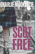 Scot Free: The Long Track Leading East