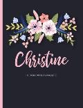 Christine: Black Personalized Lined Journal with Inspirational Quotes