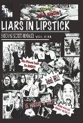 Liars In Lipstick: Volumes X-XII
