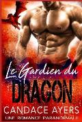 Le Gardien du Dragon: Une Romance Paranormale