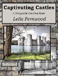 Captivating Castles: A Grayscale Coloring Book