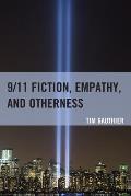 9/11 Fiction, Empathy, and Otherness