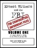 Ernest Withers and the FBI: The Confidential Informant Files