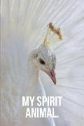 My Spirit Animal: White Peacock Journal