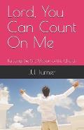 Lord, You Can Count on Me: Pursuing the 5-E Mission of the Church