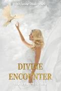 Divine Encounter: The Unseen Realm