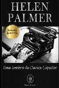 Helen Palmer. Uma Sombra de Clarice Lispector - Edi??o Especial