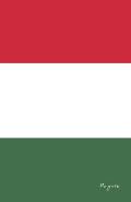 Ungarn: Flagge, Notizbuch, Urlaubstagebuch, Reisetagebuch Zum Selberschreiben
