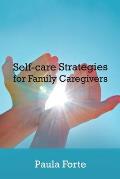 Self-Care Strategies for Family Caregivers