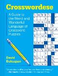 Crosswordese The Weird & Wonderful Language of Crossword Puzzles