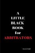 A Little Black Book: For Arbitrators