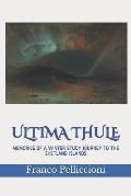 Ultima Thule: Memories of a Winter Study Journey to the Shetland Islands
