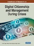 Handbook of Research on Digital Citizenship and Management During Crises