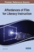 Affordances of Film for Literacy Instruction