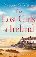 Lost Girls of Ireland A heart warming & feel good page turner set in Ireland