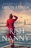 Irish Nanny an Absolutely Heart Wrenching Irish WW2 Story