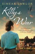 Kitty's War: The New Sweeping Historical Fiction Novel from the Author of Dublin's Girl