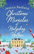 Christmas Miracles at Hedgehog Hollow