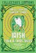 Irish Folk & Fairy Tales Fables Folklore & Ancient Stories