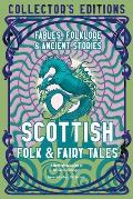 Scottish Folk & Fairy Tales Ancient Wisdom Fables & Folkore