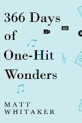 366 Days of One Hit Wonders