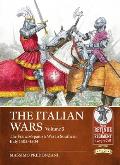 The Italian Wars Volume 5: The Franco-Spanish War in Southern Italy 1502-1504