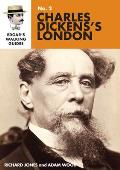 Edgar's Guide to Charles Dickens' London