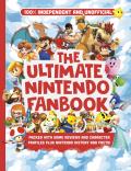 Ultimate Fanbook Nintendo Independent & Unofficial