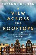 View Across the Rooftops An epic heart wrenching & gripping World War Two historical novel