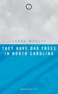 They Have Oak Trees In North Carolina
