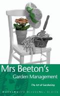 Mrs Beeton's Garden Management