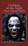 Children of the Night Classic Vampire Stories