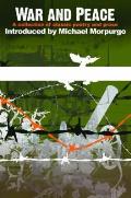 War and Peace: A Collection of Classic Poetry and Prose