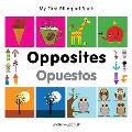 My First Bilingual Book-Opposites (English-Spanish)