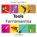 My First Bilingual Book-Tools (English-Portuguese)